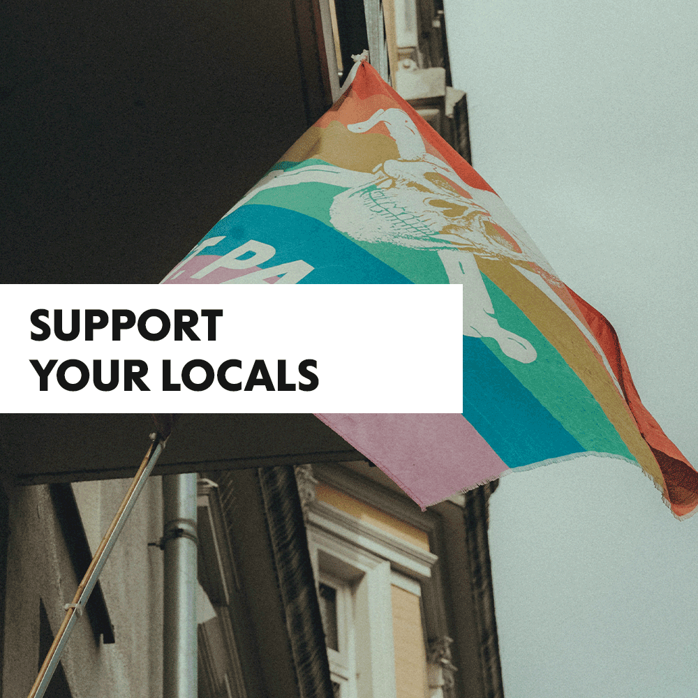 Support Your Locals